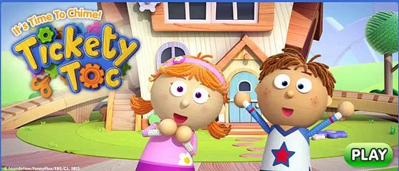 Tickety Toc - Time for Chime Time | Full Episode English Game - Tickety Toc HD