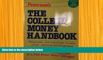 READ book The College Money Handbook: The Complete Guide to Expenses, Scholarships, Loans, Jobs,