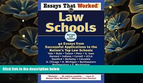 READ book Essays That Worked for Law Schools: 40 Essays from Successful Applications to the Nation