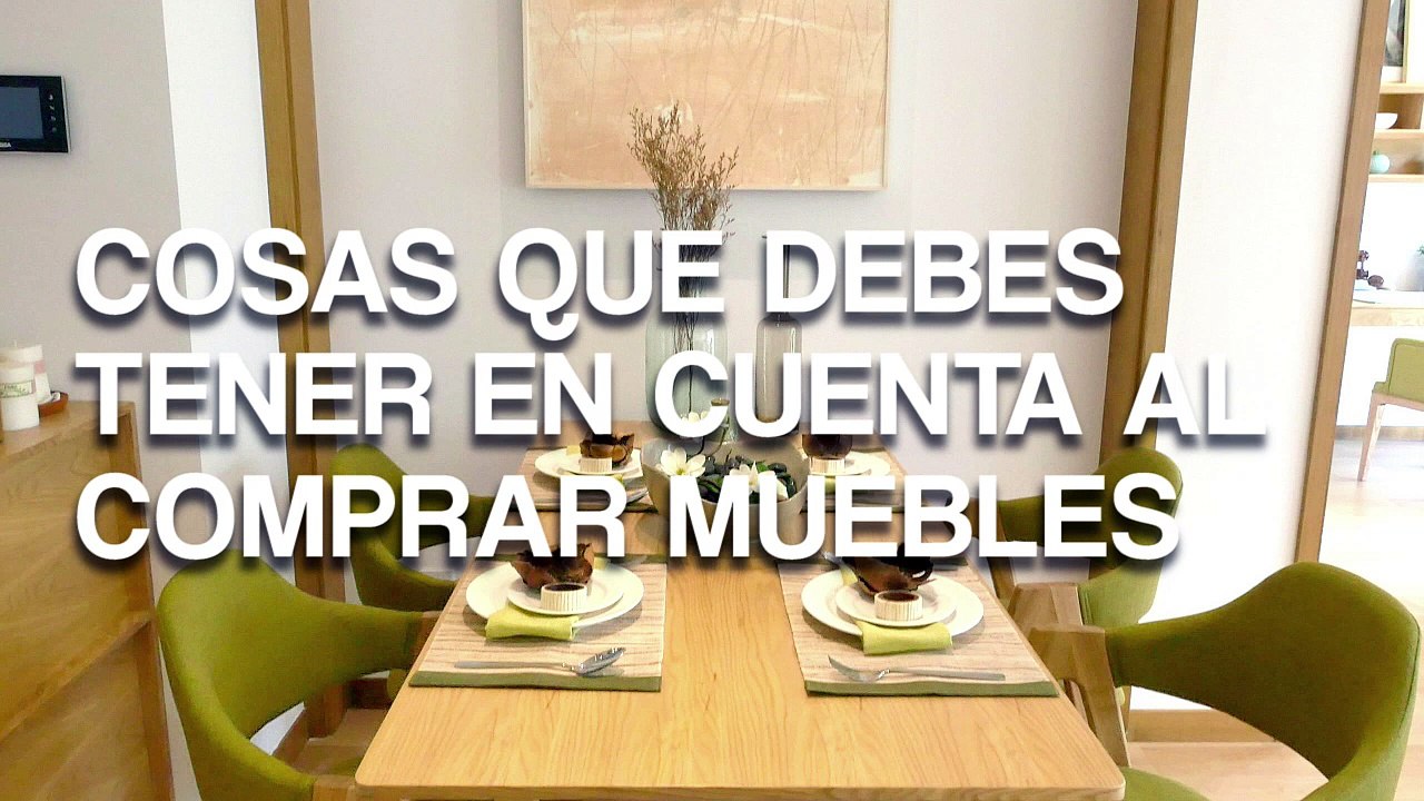 Cosas que debes tener en cuenta al comprar muebles