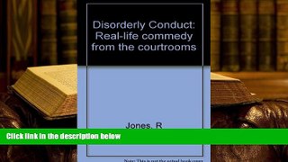 Download [PDF]  Disorderly Conduct Verbatim Excerpts Fro Rodney R Jones  FOR IPAD