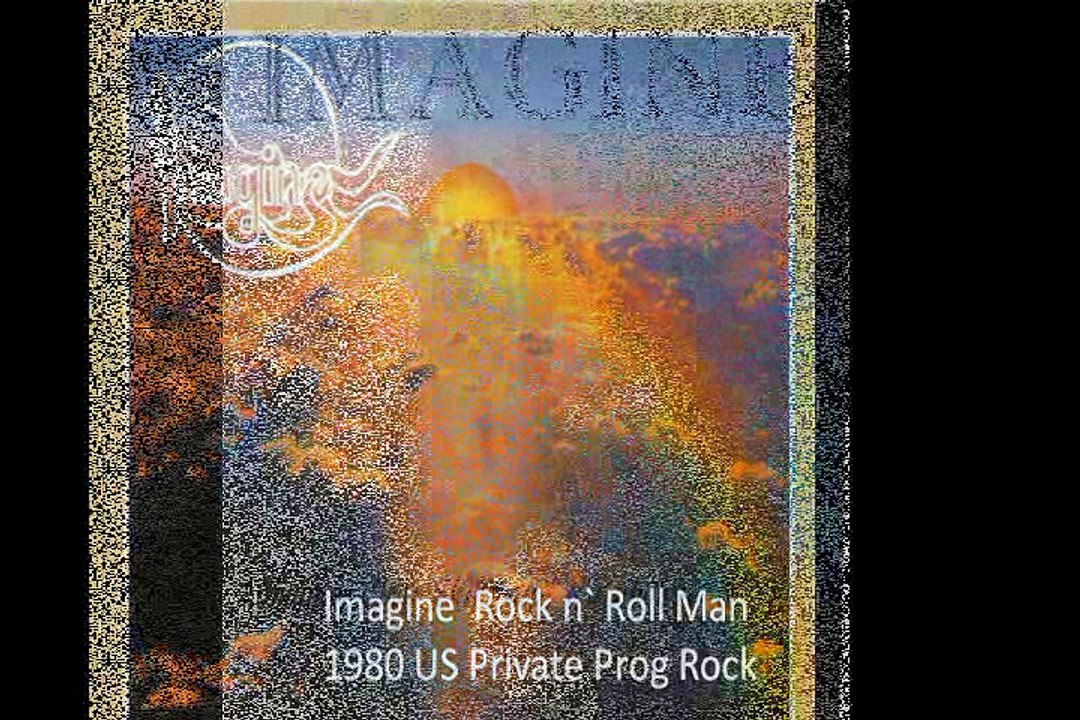 Imagine "Rock n` Roll Man" 1980 US Private Prog Rock