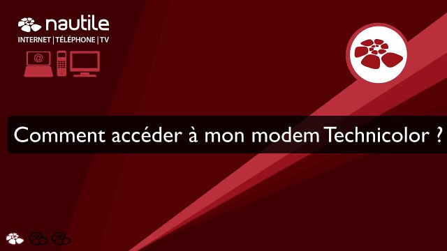 Comment accéder à mon modem Technicolor ?