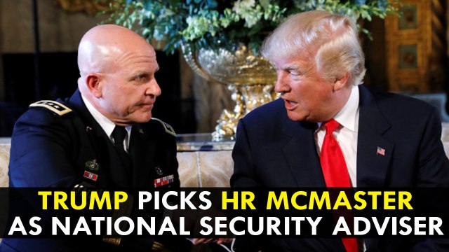 Donald Trump Picks HR McMaster as National Security Adviser