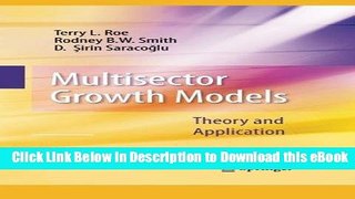 eBook Free Multisector Growth Models: Theory and Application Free Online