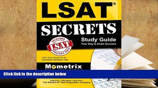 Best Ebook  LSAT Secrets Study Guide: LSAT Exam Review for the Law School Admission Test  For
