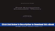 eBook Free Post-Keynesian Economic Theory (Recent Economic Thought) Free Online