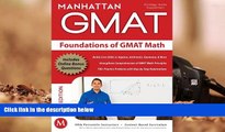 Best Ebook  Foundations of GMAT Math, 5th Edition (Manhattan GMAT Preparation Guide: Foundations