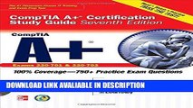 FREE [PDF] CompTIA A  Certification Study Guide, Seventh Edition (Exam 220-701   220-702)