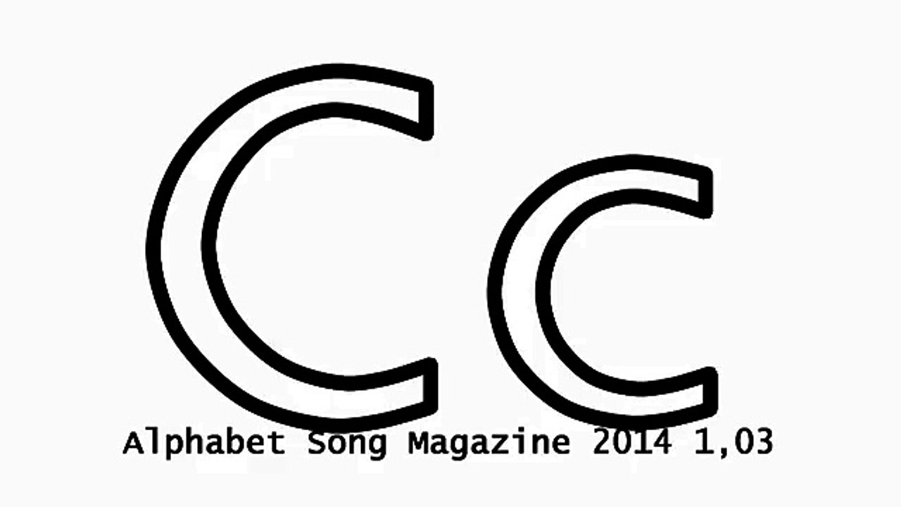 Alphabet song nursery rhymes - Letter C Nursery Rhyme Video for Children