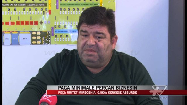Paga minimale përçan biznesin - News, Lajme - Vizion Plus