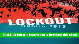 eBook Free Lockout: Dublin, 1913 Free Online