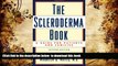PDF  The Scleroderma Book: A Guide for Patients and Families Maureen D. Mayes Full Book