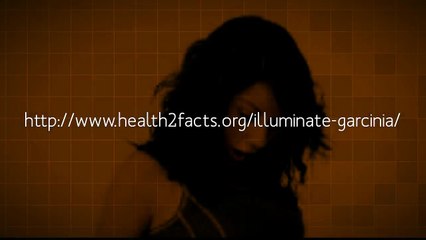 http://www.health2facts.org/illuminate-garcinia/