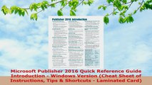 READ ONLINE  Microsoft Publisher 2016 Quick Reference Guide Introduction  Windows Version Cheat Sheet
