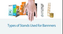 Types Of Stands Used For Banners