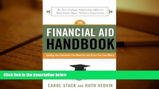 Popular Book  The Financial Aid Handbook: Getting the Education You Want for the Price You Can
