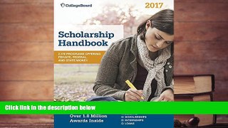 Popular Book  Scholarship Handbook 2017 (College Board Scholarship Handbook)  For Kindle