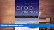 Download [PDF]  Drop the Rock: Removing Character Defects - Steps Six and Seven Bill P. For Kindle