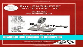 Download [PDF] Pro/ENGINEER Tutorial Wildfire 4.0 and MultiMedia CD Popular Collection