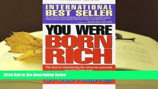 Popular Book  You Were Born Rich:  Now You Can Discover and Develop Those Riches  For Kindle