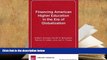 PDF [Download]  Financing American Higher Education in the Era of Globalization  For Full