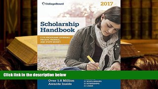 Popular Book  Scholarship Handbook 2017 (College Board Scholarship Handbook)  For Trial