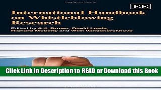 Free PDF Download International Handbook on Whistleblowing Research (Elgar Original Reference)