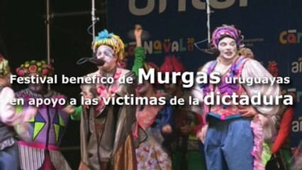 Festival benéfico de Murgas uruguayas en apoyo a las víctimas de la dictadura