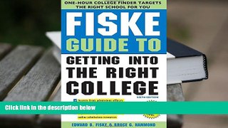Popular Book  Fiske Guide to Getting Into the Right College  For Online