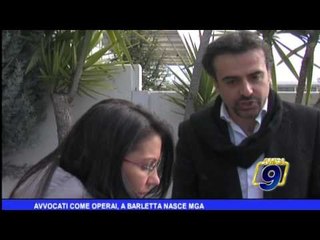 Avvocati come operai, a Barletta nasce MGA