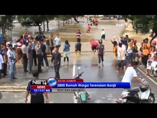 Update banjir rendam ribuan rumah di Solok - NET5