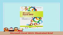 READ ONLINE  Microsoft Excel 2013 Illustrated Brief