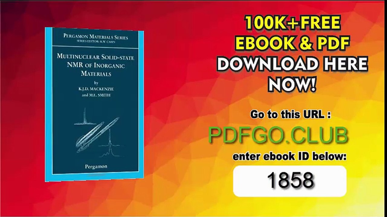 Multinuclear Solid-State Nuclear Magnetic Resonance of Inorganic Materials, Volume 6 (Pergamon Materials Series) 1st Edition