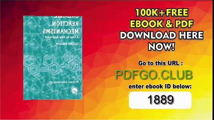 Organic Reaction Mechanisms_ A Step by Step Approach, Second Edition 2nd Edition