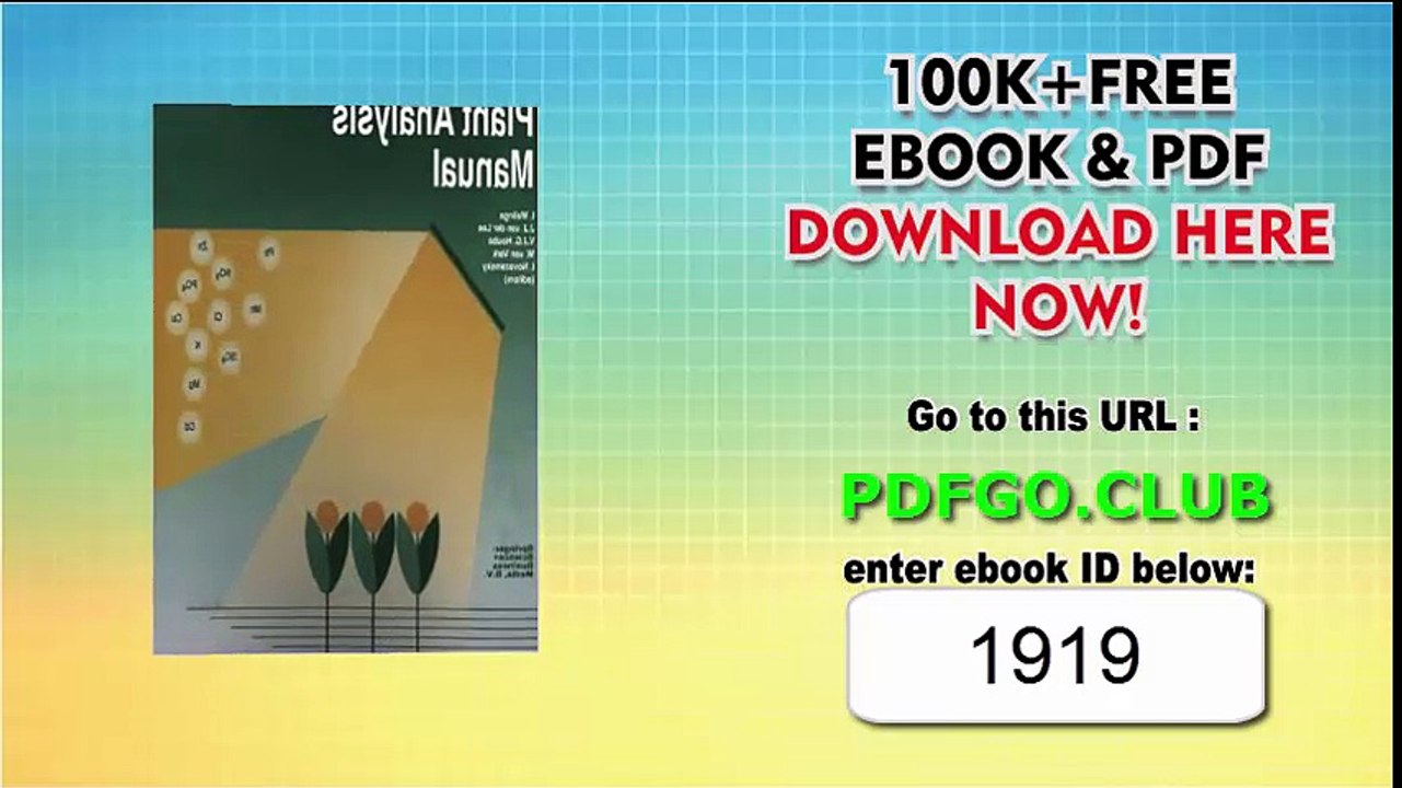 Plant Analysis Manual 1995th Edition