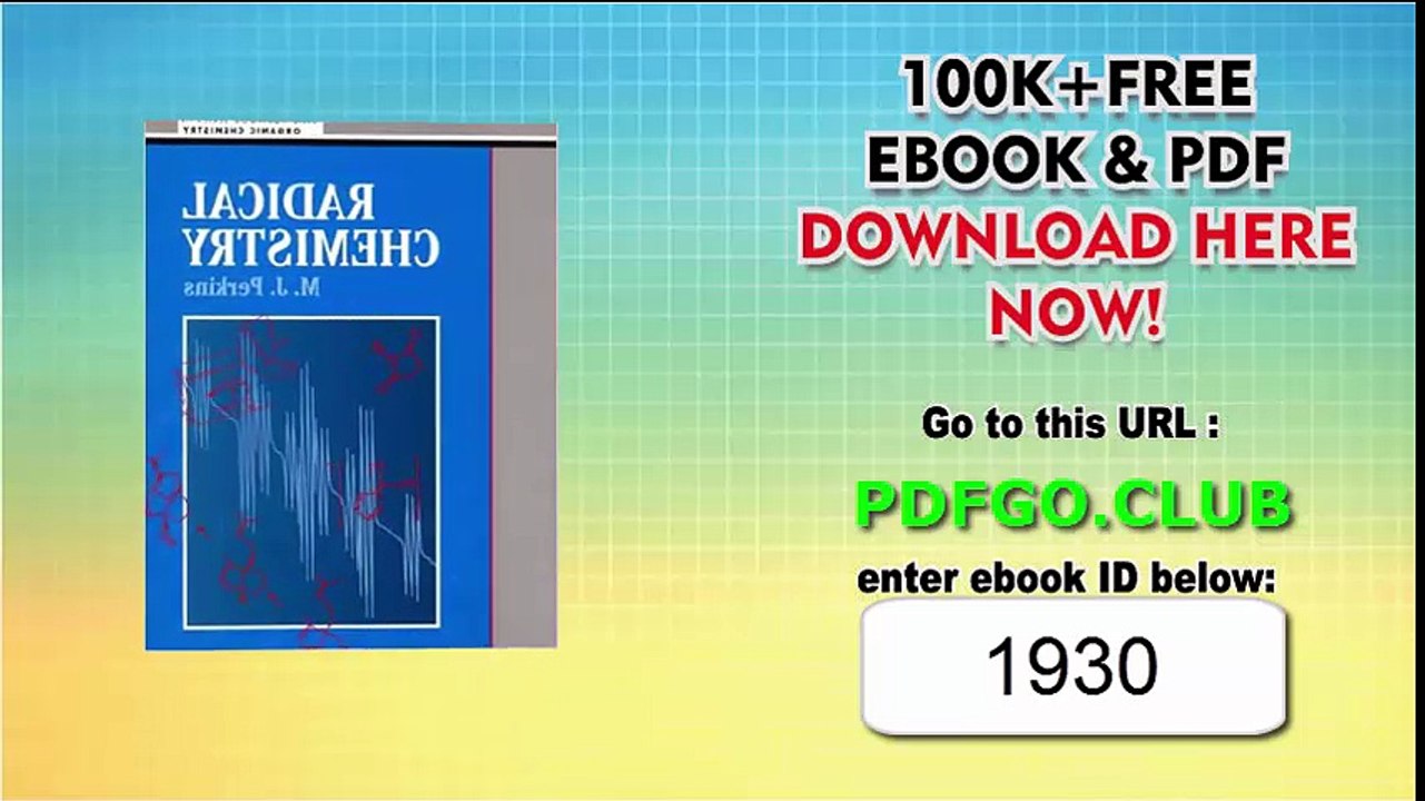 Radical Chemistry 1st Edition