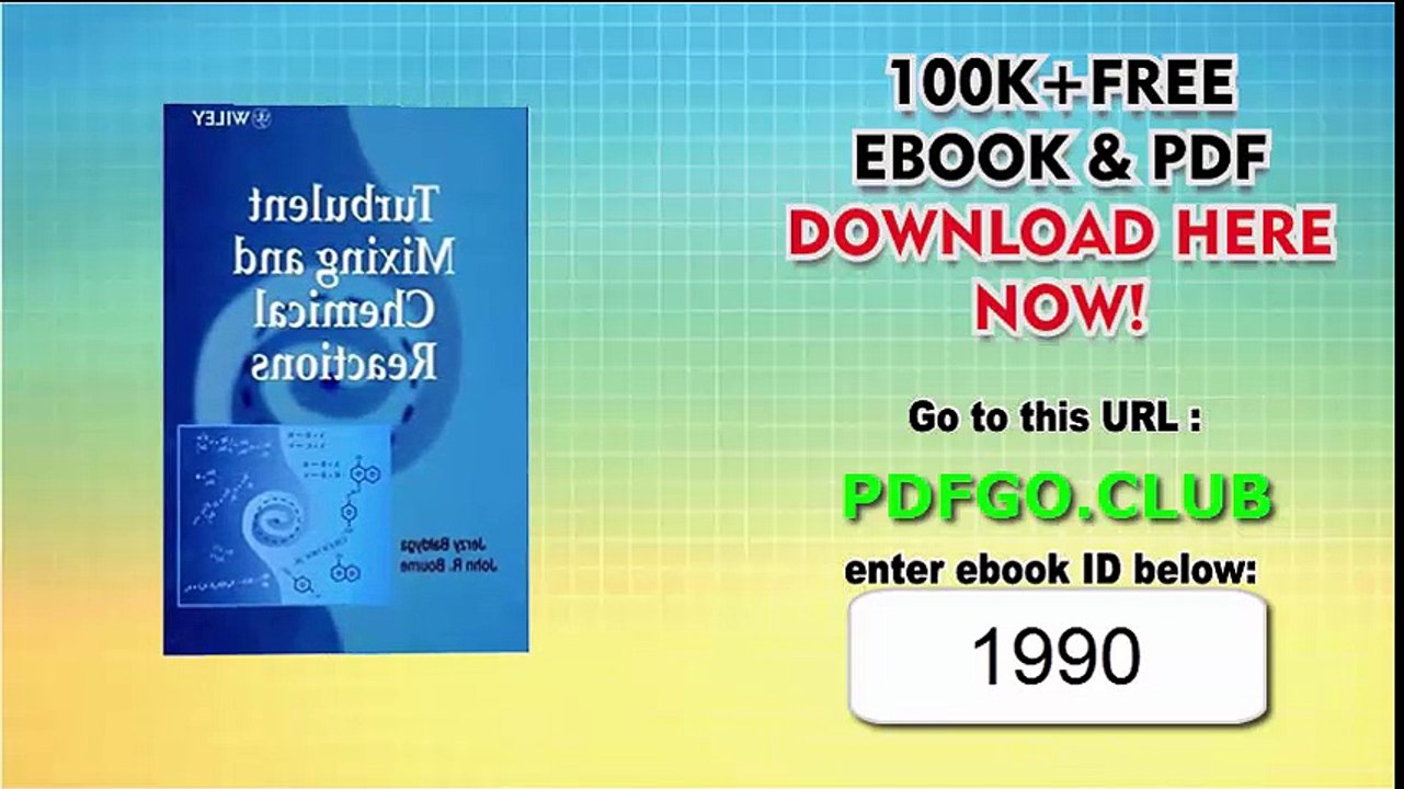 Turbulent Mixing and Chemical Reactions 1st Edition