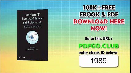 Transition-Metal-Mediated Aromatic Ring Construction 1st Edition