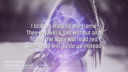 Robert Chacon - Redshift (feat. Robertha Sepulveda) [LYRICS]