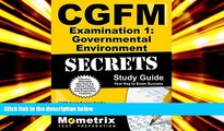 Popular Book  CGFM Examination 1: Governmental Environment Secrets Study Guide: CGFM Exam Review