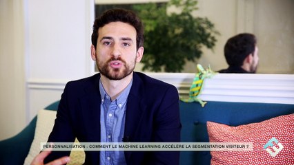 [2min pour comprendre] Personnalisation : Comment le machine learning accélère la segmentation visiteur ?