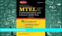 Read Online MTEL Communication and Literacy Skills Test (Field 01) (MTEL Teacher Certification