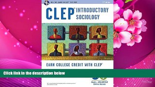 READ book CLEP® Introductory Sociology Book + Online (CLEP Test Preparation) William Egelman