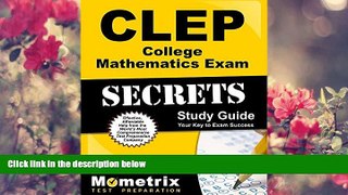READ book CLEP College Mathematics Exam Secrets Study Guide: CLEP Test Review for the College