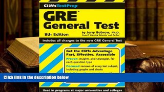 READ book CliffsTestPrep GRE General Test Jerry Bobrow Ph.D. For Kindle