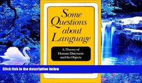 READ book Some Questions about Language: A Theory of Human Discourse and Its Objects Mortimer