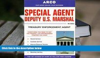 READ book Special Agent Deputy U.S. Marshal: Treasury Enforcement Agent (Special Agent, Us Deputy