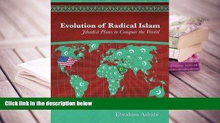 FREE [DOWNLOAD] Evolution of Radical Islam Ebrahim Ashabi For Kindle
