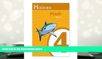 Best Ebook  Horizons Mathematics 4, Student Workbook 2  (Horizons Math Grade 4)  For Trial